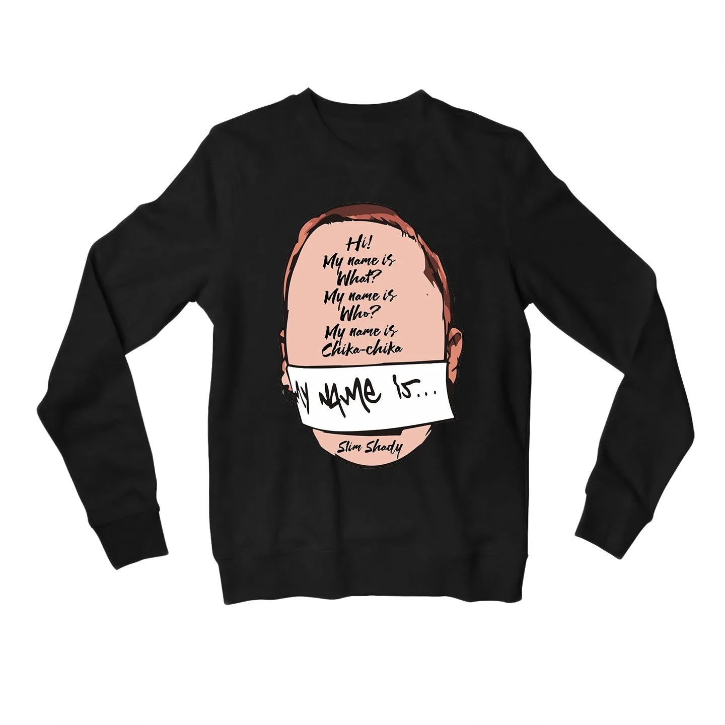 Eminem Sweatshirt - My Name Is